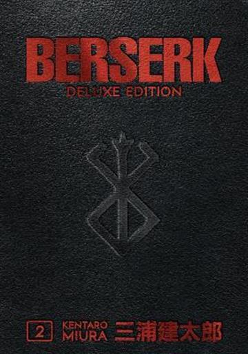 Knjiga Berserk, Deluxe vol. 02 autora Kentaro Miura izdana 2019 kao tvrdi uvez dostupna u Knjižari Znanje.