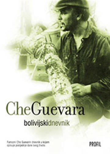 Knjiga Bolivijski dnevnik autora Ernesto Che Guevara izdana 2007 kao meki uvez dostupna u Knjižari Znanje.