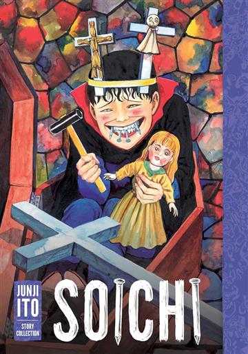 Knjiga Soichi autora Junji Ito izdana 2023 kao tvrdi uvez dostupna u Knjižari Znanje.