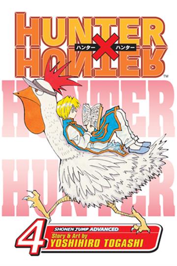 Knjiga Hunter x Hunter, vol. 04 autora Yoshihiro Togashi izdana 2005 kao meki uvez dostupna u Knjižari Znanje.