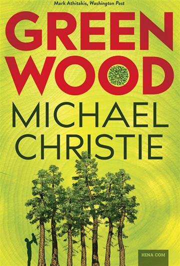 Knjiga Greenwood autora Michael Christieja izdana 2026 kao meki uvez dostupna u Knjižari Znanje.
