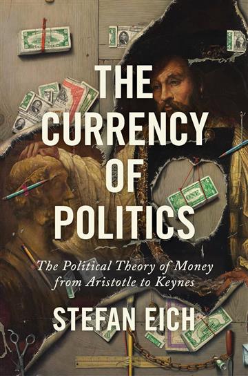 Knjiga Currency of Politics autora Stefan Eich izdana 2023 kao meki uvez dostupna u Knjižari Znanje.