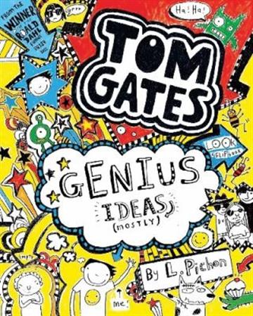 Knjiga Tom Gates 4: Genius Ideas autora Liz Pichon izdana 2019 kao meki uvez dostupna u Knjižari Znanje.