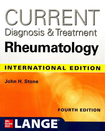 Knjiga Current Diagnosis & Treatment in Rheumatology, 4th Edition autora John H. Stone izdana 2021 kao meki uvez dostupna u Knjižari Znanje.