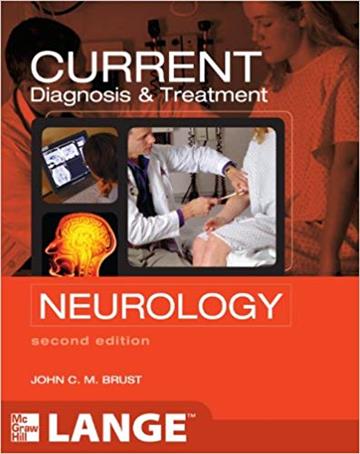 Knjiga Current Diagnosis & Treatment Neurology autora John C.M. Brust izdana 2011 kao meki uvez dostupna u Knjižari Znanje.