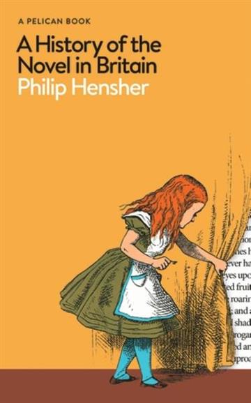 Knjiga History of the Novel in Britain autora Philip Hensher izdana 2026 kao tvrdi uvez dostupna u Knjižari Znanje.