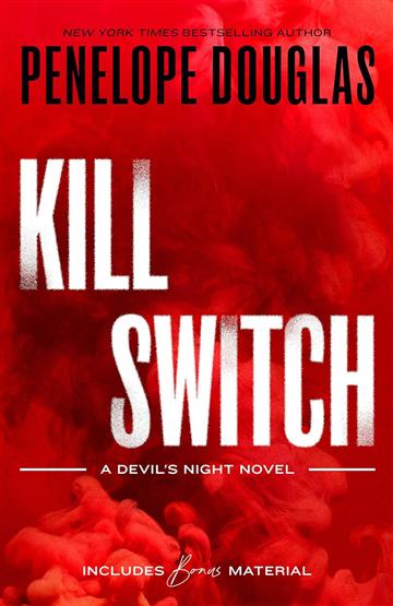 Knjiga Kill Switch autora Penelope Douglas izdana 2024 kao meki uvez dostupna u Knjižari Znanje.