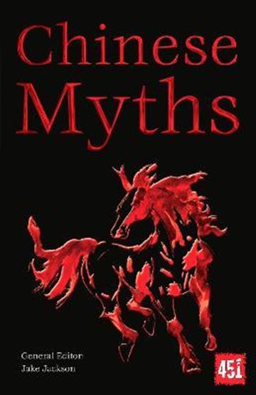 Knjiga Chinese Myths autora Jake Jackson izdana 2018 kao meki uvez dostupna u Knjižari Znanje.
