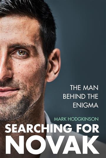 Knjiga Searching for Novak autora Mark Hodgkinson izdana 2024 kao meki uvez dostupna u Knjižari Znanje.