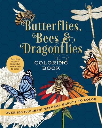 Knjiga Butterflies, Bees & Dragonflies Coloring Book autora Chartwell Books izdana 2025 kao meki uvez dostupna u Knjižari Znanje.