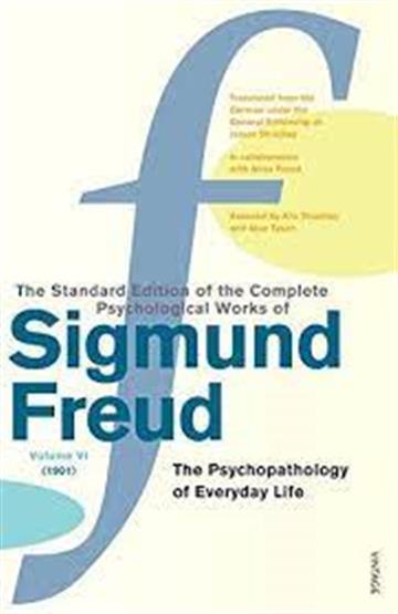 Knjiga Psychopathology of Everyday Life, 1901 autora Sigmund Freud izdana 2001 kao meki uvez dostupna u Knjižari Znanje.