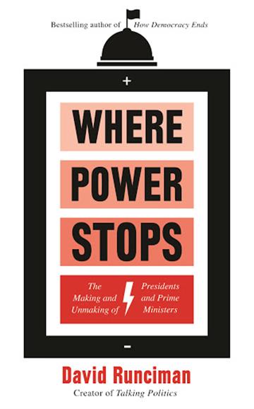 Knjiga Where Power Stops autora David Runciman izdana 2020 kao meki uvez dostupna u Knjižari Znanje.