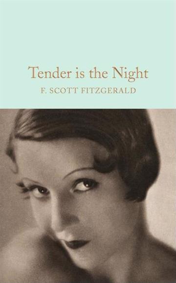Knjiga Tender is the Night autora F. Scott Fitzgerald izdana  kao tvrdi uvez dostupna u Knjižari Znanje.