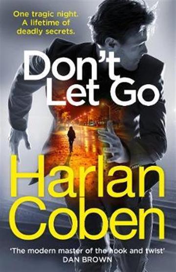 Knjiga Don't Let Go autora Harlan Coben izdana 2018 kao meki uvez dostupna u Knjižari Znanje.