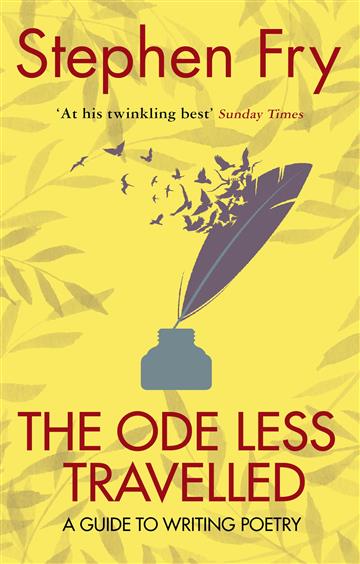 Knjiga The Ode Less Travelled autora Stephen Fry izdana 2021 kao meki uvez dostupna u Knjižari Znanje.