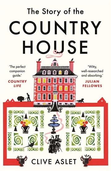 Knjiga Story of the Country House autora Clive Aslet izdana 2023 kao meki uvez dostupna u Knjižari Znanje.