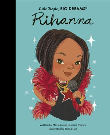 Knjiga Rihanna autora Maria Isabel Sanchez izdana 2026 kao tvrdi uvez dostupna u Knjižari Znanje.