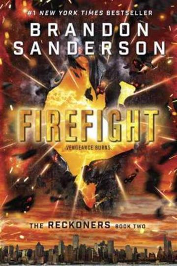 Knjiga Reckoners #2: Firefight autora Brandon Sanderson izdana 2016 kao meki uvez dostupna u Knjižari Znanje.