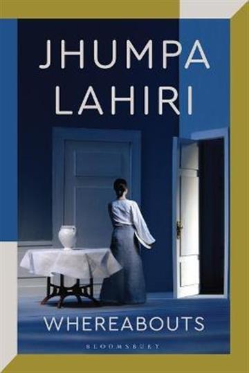 Knjiga Whereabouts autora Jhumpa Lahiri izdana 2021 kao meki uvez dostupna u Knjižari Znanje.