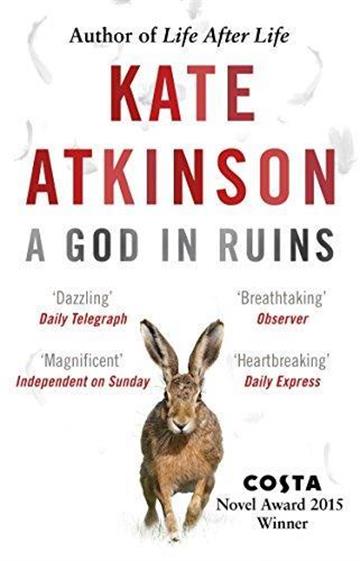Knjiga A God in Ruins autora Kate Atkinson izdana 2016 kao meki uvez dostupna u Knjižari Znanje.