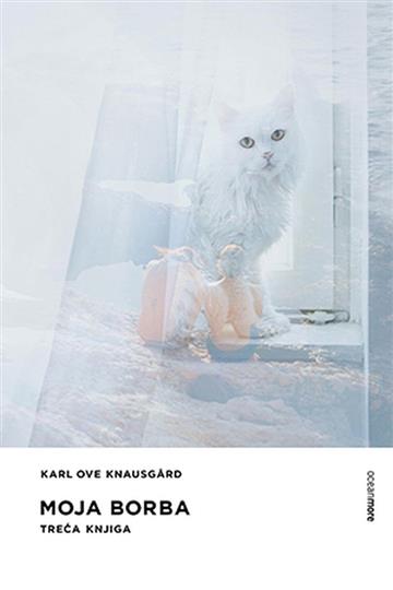 Knjiga Moja borba, treća knjiga autora Karl Ove Knausgaard izdana 2016 kao tvrdi uvez dostupna u Knjižari Znanje.