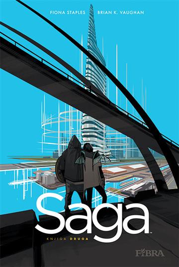 Knjiga Saga: knjiga druga autora Brian Vaughan, Fiona Staples izdana 2016 kao tvrdi uvez dostupna u Knjižari Znanje.