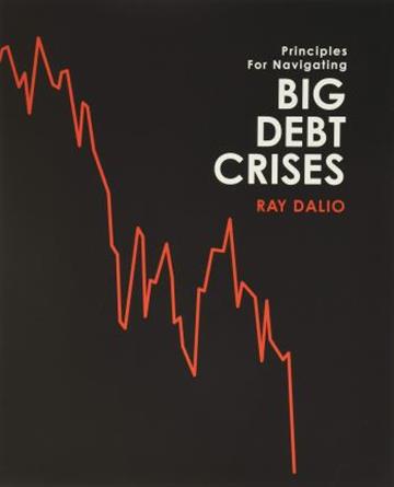 Knjiga Big Debt Crises autora Ray Dalio izdana 2020 kao tvrdi uvez dostupna u Knjižari Znanje.