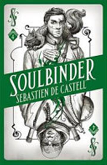 Knjiga Soulbinder autora Sebastien de Castell izdana 2018 kao meki uvez dostupna u Knjižari Znanje.