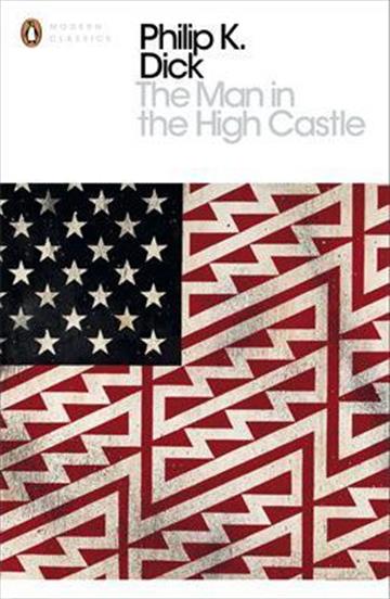 Knjiga The Man in the High Castle autora Philip K. Dick izdana 2010 kao meki uvez dostupna u Knjižari Znanje.