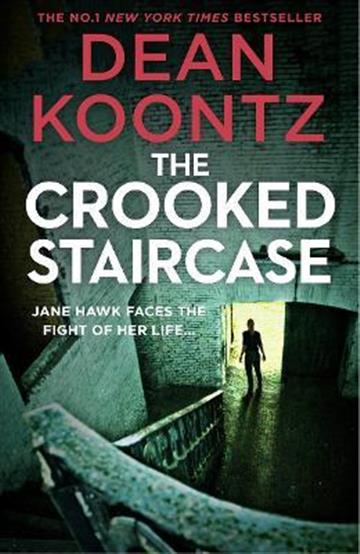 Knjiga Crooked Staircase autora Dean Koontz izdana 2018 kao meki uvez dostupna u Knjižari Znanje.