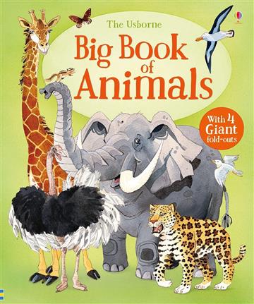 Knjiga Big Book Of Animals autora Usborne izdana 2017 kao tvrdi uvez dostupna u Knjižari Znanje.