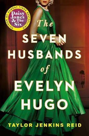 Knjiga Seven Husbands of Evelyn Hugo (9781982147662) autora Taylor Jenkins Reid izdana 2021 kao meki uvez dostupna u Knjižari Znanje.