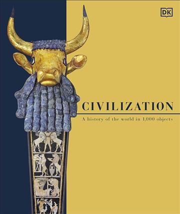 Knjiga Civilization autora DK izdana 2020 kao tvrdi uvez dostupna u Knjižari Znanje.