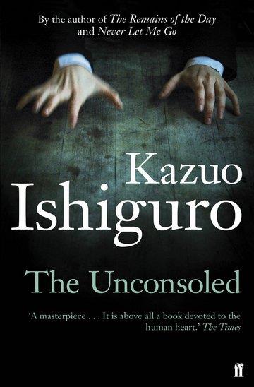 Knjiga Unconsoled autora Kazuo Ishiguro izdana 2013 kao meki uvez dostupna u Knjižari Znanje.