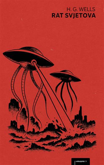 Knjiga Rat svjetova autora Herbert George Wells izdana 2025 kao tvrdi uvez dostupna u Knjižari Znanje.