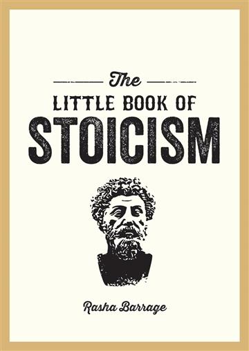 Knjiga Little Book of Stoicism autora Rasha Barrage izdana 2025 kao meki uvez dostupna u Knjižari Znanje.