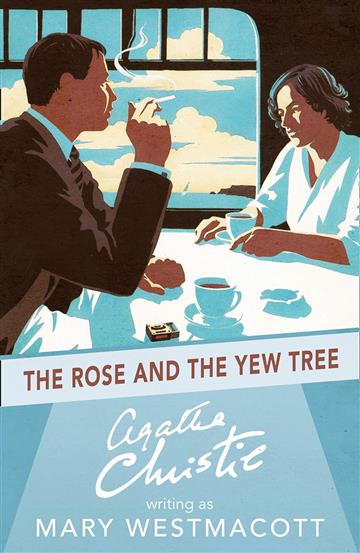 Knjiga Rose And The Yew Tree autora Agatha Christie izdana 2017 kao meki uvez dostupna u Knjižari Znanje.