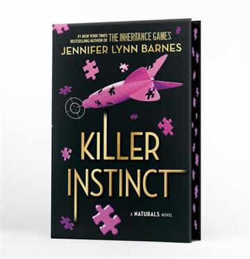 Knjiga Killer Instinct, Deluxe Ed. autora Jennifer Lynn Barnes izdana 2026 kao tvrdi uvez dostupna u Knjižari Znanje.