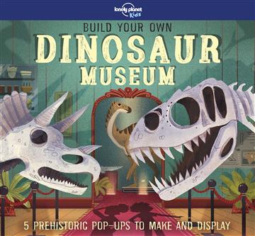 Knjiga Build Your Own Dinosaur Museum autora Lonely Planet Kids izdana 2018 kao tvrdi uvez dostupna u Knjižari Znanje.