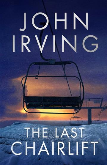 Knjiga Last Chairlift autora John Irving izdana 2023 kao meki uvez dostupna u Knjižari Znanje.