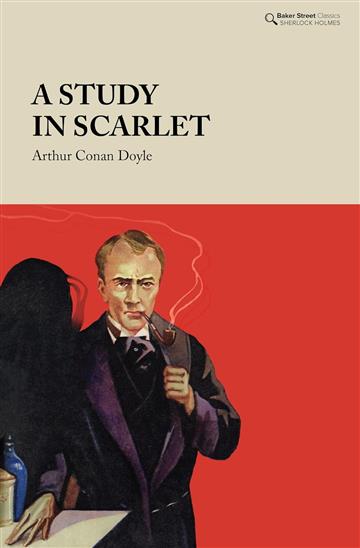 Knjiga Study In Scarlet autora Arthur Conan Doyle izdana 2021 kao tvrdi uvez dostupna u Knjižari Znanje.