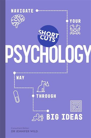 Knjiga Psychology (Short Cuts) autora Jennifer Wild izdana 2023 kao meki uvez dostupna u Knjižari Znanje.