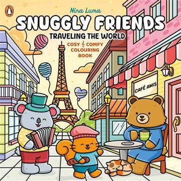 Knjiga Snuggly Friends Traveling the World Colouring Book autora Nina Luma izdana 2026 kao meki uvez dostupna u Knjižari Znanje.