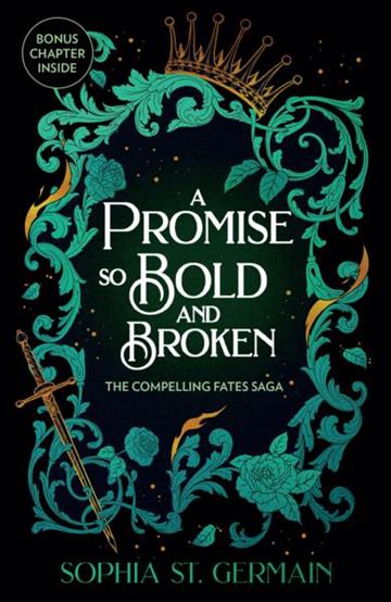 Knjiga Promise so Bold and Broken autora Sophia St. Germain izdana 2026 kao meki uvez dostupna u Knjižari Znanje.
