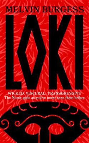 Knjiga Loki autora Melvin Burgess izdana 2022 kao tvrdi uvez dostupna u Knjižari Znanje.