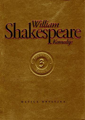 Knjiga Komedije autora William Shakespeare izdana 2007 kao tvrdi uvez dostupna u Knjižari Znanje.