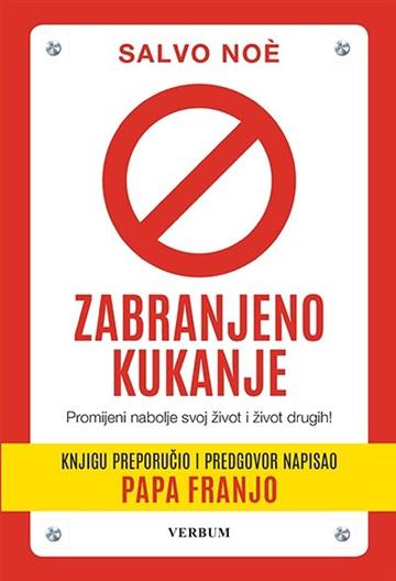 Knjiga Zabranjeno kukanje autora Salvo Noe izdana 2018 kao meki uvez dostupna u Knjižari Znanje.