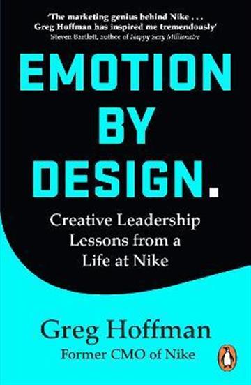 Knjiga Emotion by Design autora Greg Hoffman izdana 2023 kao meki uvez dostupna u Knjižari Znanje.