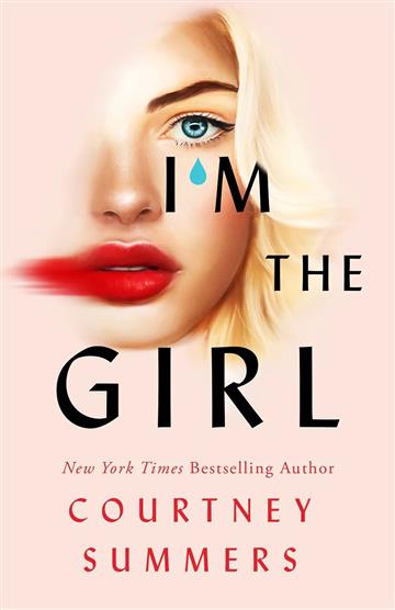 Knjiga I'm the Girl autora Courtney Summers izdana 2022 kao meki uvez dostupna u Knjižari Znanje.