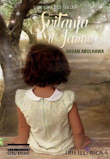 Knjiga Svitanja u Jeninu autora Susan Abulhawa izdana  kao meki uvez dostupna u Knjižari Znanje.